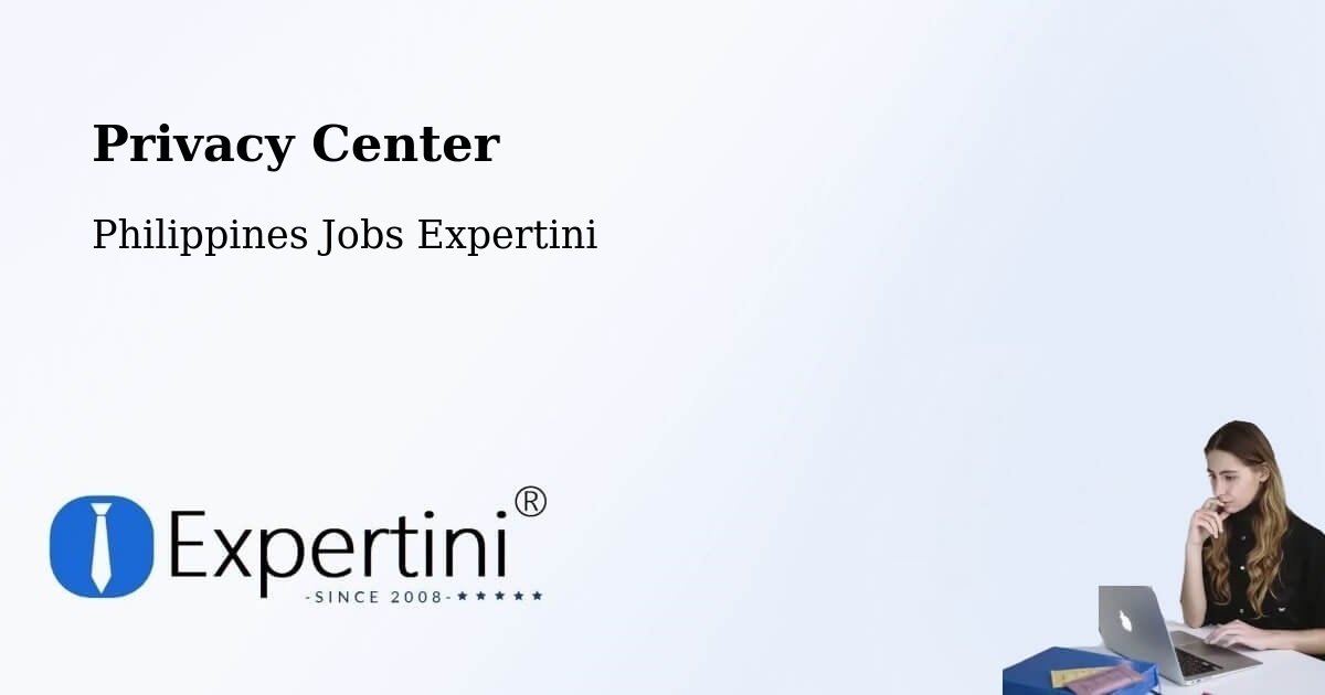 Privacy Center - Philippines Jobs Expertini