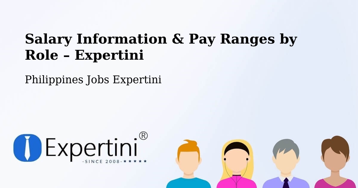 Salary Information & Pay Ranges – Bunga - Bunga, Philippines Jobs Expertini